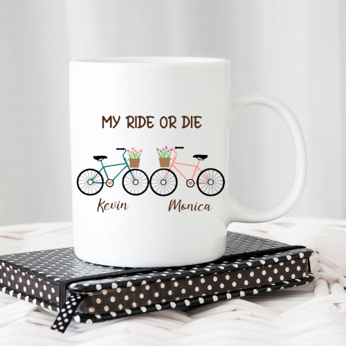 My Ride Or Die Mug